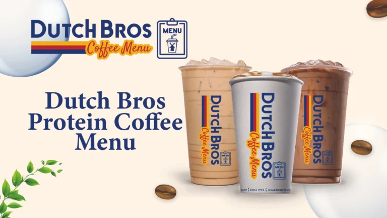 Dutch Bros Protein Coffee Menu