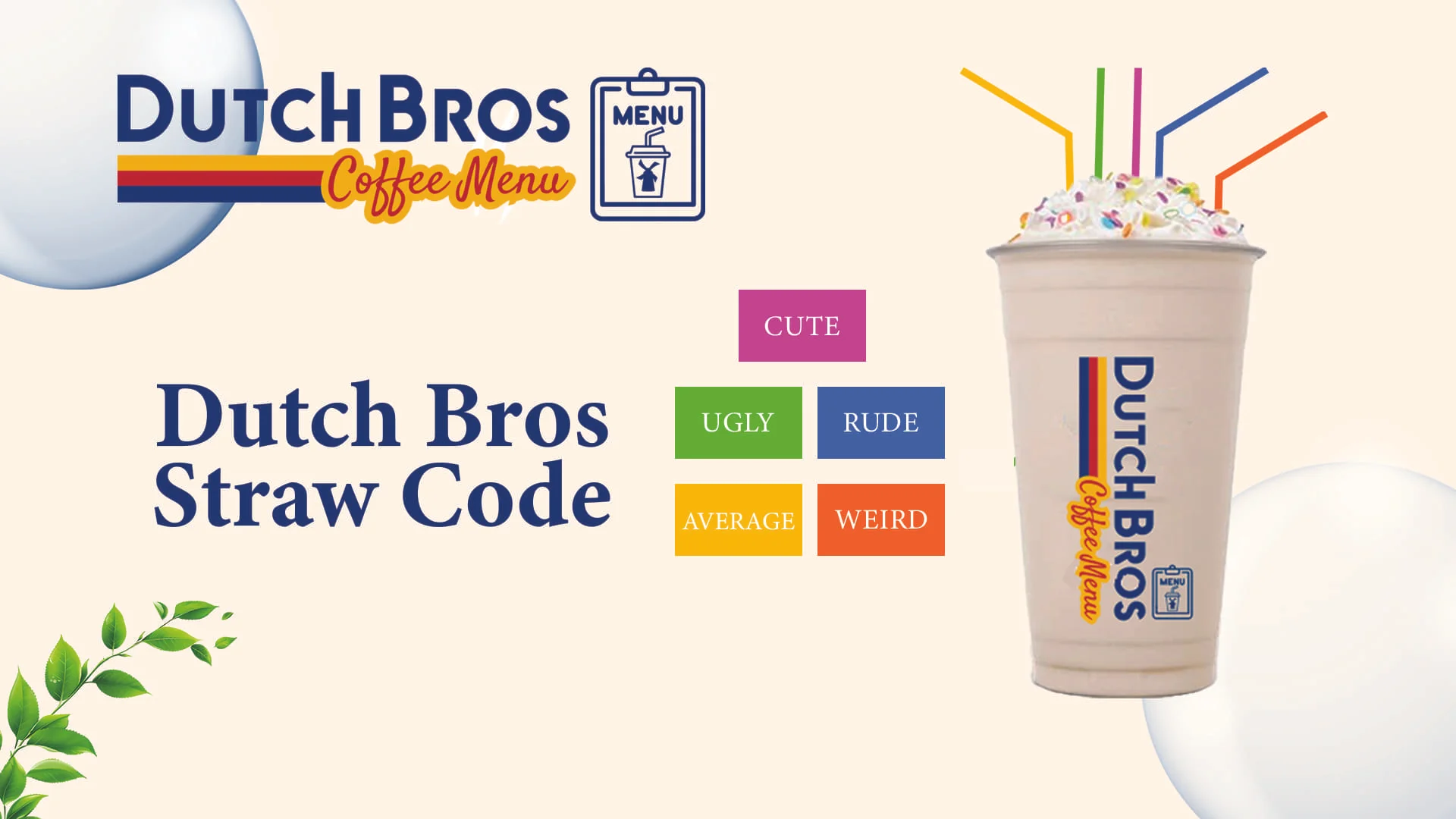 Dutch Bros Straw Code