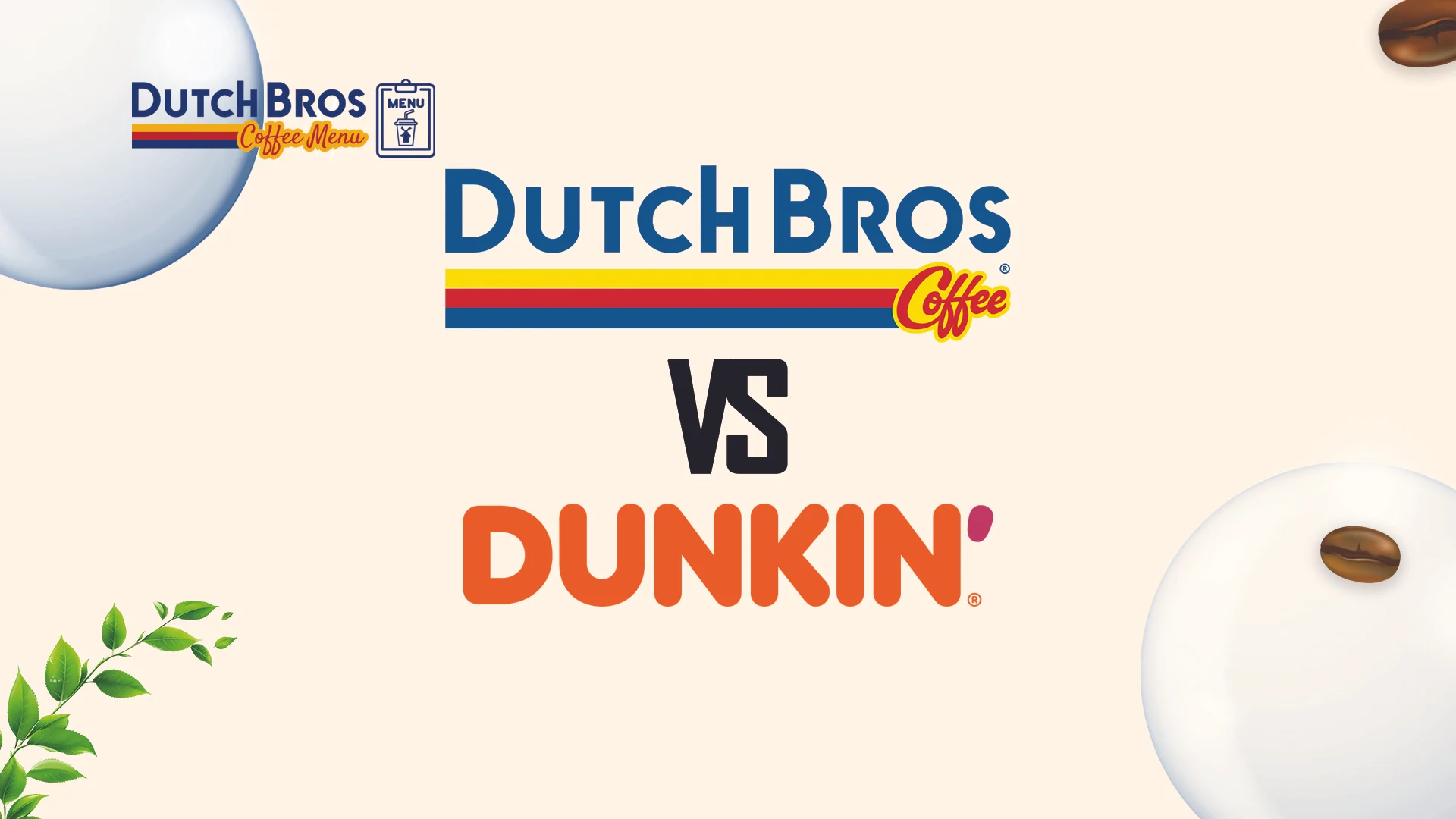 Dutch Bros vs Dunkin Menu: Drinks, Prices, and Best Options Compared 1 Featured image of Dutch Bros vs Dunkin menu comparison covering drink variety, coffee choices, and prices