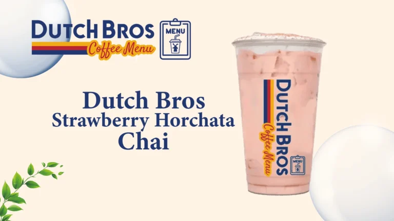 Dutch Bros Strawberry Horchata Chai featured image
